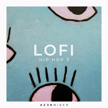ZENHISER LOFI HIP HOP 3(オンライン納品)(2時間以内に納品)