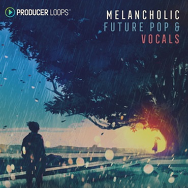 MELANCHOLIC FUTURE POP & VOCALS(オンライン納品)(2時間以内に納品)