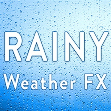 RAINY WEATHER FX(オンライン納品)(2時間以内に納品)
