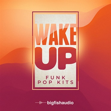 WAKE UP - FUNK POP KITS(オンライン納品)(2時間以内に納品)