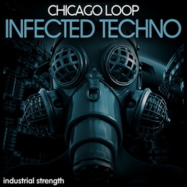 CHICAGO LOOP - INFECTED TECHNO(オンライン納品)(2時間以内に納品)