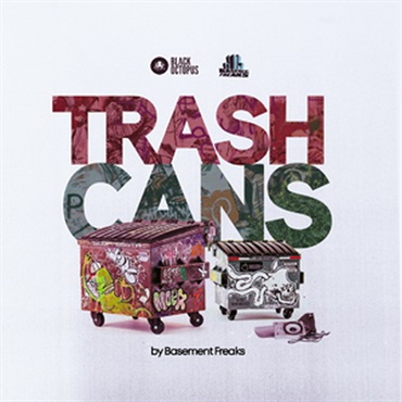 BASEMENT FREAKS PRESENTS TRASH CANS(オンライン納品)(2時間以内に納品)
