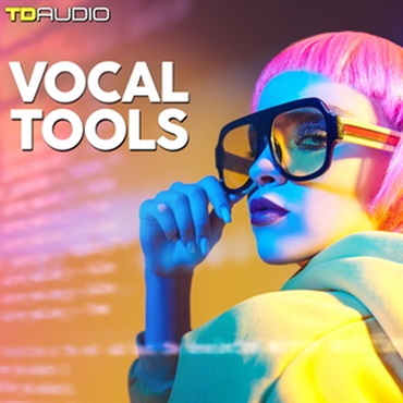 TD AUDIO - VOCAL TOOLS(オンライン納品)(2時間以内に納品)