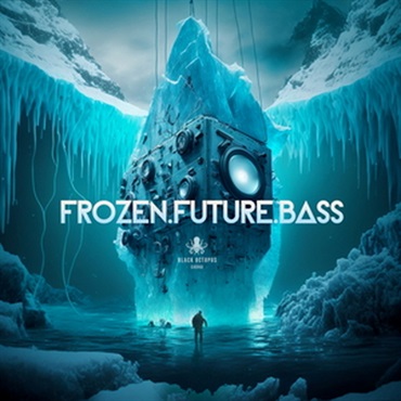 BLACK OCTOPUS FROZEN FUTURE BASS(オンライン納品)(2時間以内に納品)