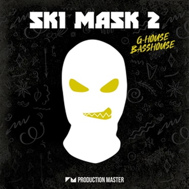 SKI MASK 2 - G HOUSE & BASS HOUSE(オンライン納品)(2時間以内に納品)