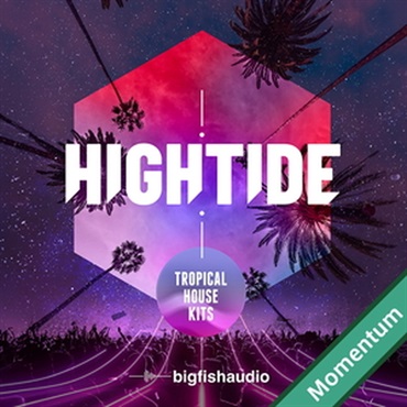 HIGH TIDE - TROPICAL HOUSE KITS(オンライン納品)(2時間以内に納品)