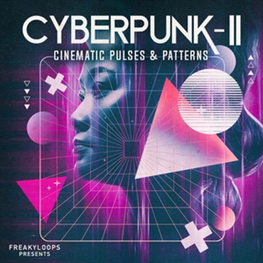 CYBERPUNK - CINEMATIC PULSES & PATTERNS VOL. 2(オンライン納品)(2時間以内に納品)
