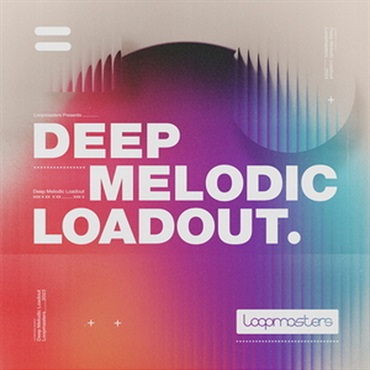 DEEP MELODIC LOADOUT(オンライン納品)(2時間以内に納品)