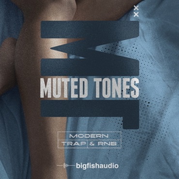 MUTED TONES - MODERN TRAP & RNB(オンライン納品)(2時間以内に納品)
