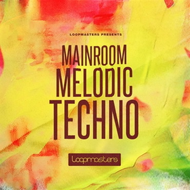 MAINROOM MELODIC TECHNO(オンライン納品)(2時間以内に納品)