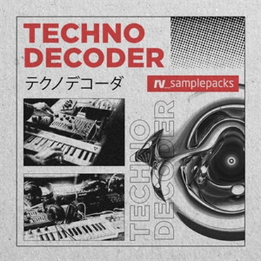 RV_samplepacks TECHNO DECODER(オンライン納品)(2時間以内に納品)