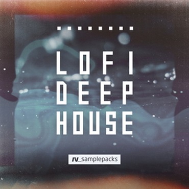 RV_samplepacks LOFI DEEP HOUSE(オンライン納品)(2時間以内に納品)