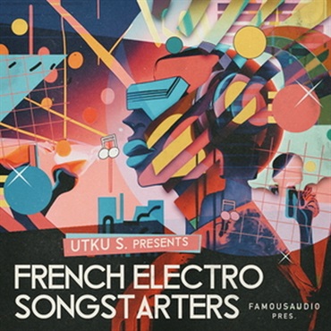 UTKU S. - FRENCH ELECTRO SONGSTARTERS(オンライン納品)(2時間以内に納品)