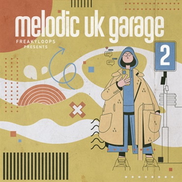 FREAKY LOOPS MELODIC UK GARAGE VOL. 2(オンライン納品)(2時間以内に納品)
