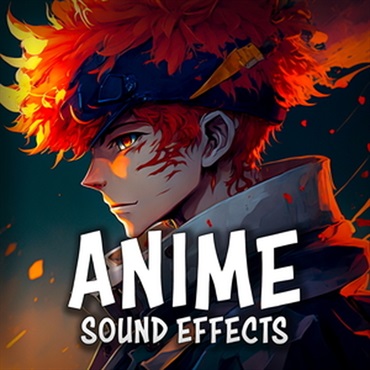 ANIME SOUND EFFECTS LIBRARY(オンライン納品)(2時間以内に納品)