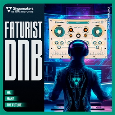 SINGOMAKERS FATURIST DNB(オンライン納品)(2時間以内に納品)