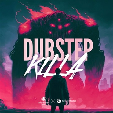 BLACK OCTOPUS DUBSTEP KILLA BY FUTURETONE(オンライン納品)(2時間以内に納品)