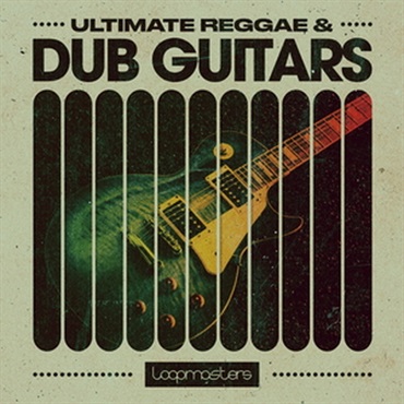 ULTIMATE REGGAE & DUB GUITARS(オンライン納品)(2時間以内に納品)