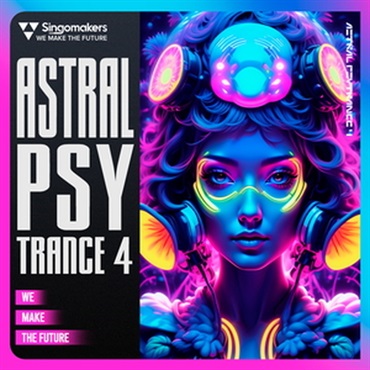 SINGOMAKERS ASTRAL PSYTRANCE 4(オンライン納品)(2時間以内に納品)