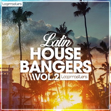 LATIN HOUSE BANGERS 2(オンライン納品)(2時間以内に納品)