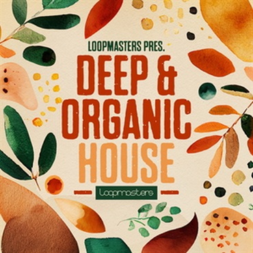 LOOPMASTERS DEEP & ORGANIC HOUSE(オンライン納品)(2時間以内に納品)