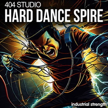 INDUSTRIAL STRENGTH 404 STUDIO - HARD DANCE SPIRE(オンライン納品)(2時間以内に納品)