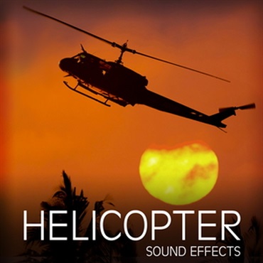 HELICOPTER SOUND EFFECTS(オンライン納品)(2時間以内に納品)