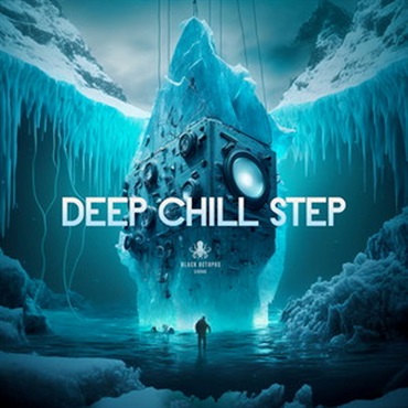 DEEP CHILL STEP(オンライン納品)(2時間以内に納品)