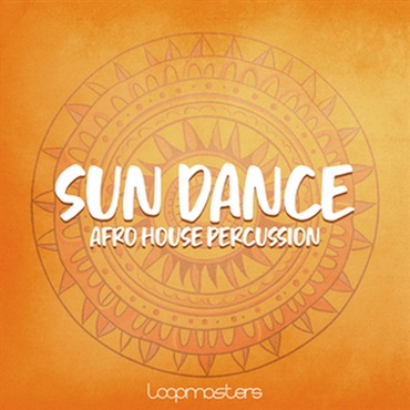 SUN DANCE - AFRO HOUSE PERCUSSION(オンライン納品)(2時間以内に納品)