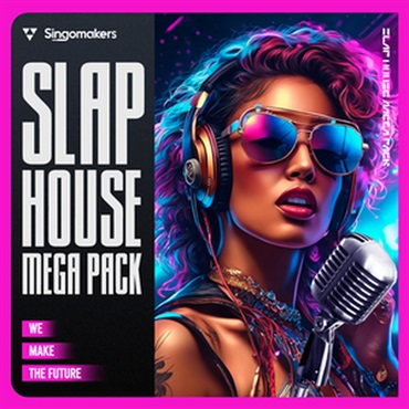 SLAP HOUSE MEGA PACK(オンライン納品)(2時間以内に納品)