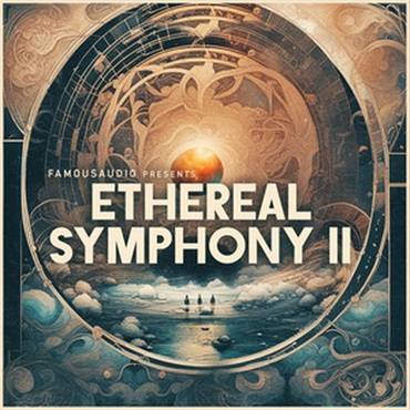 FAMOUS AUDIO ETHEREAL SYMPHONY VOL. 2(オンライン納品)(2時間以内に納品)