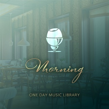ONE DAY MUSIC LIBRARY - MORNING(オンライン納品)(2時間以内に納品)