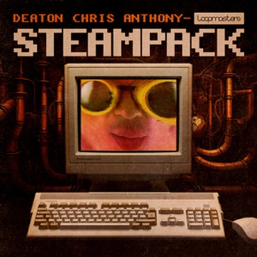 DEATON CHRIS ANTHONY - STEAMPACK(オンライン納品)(2時間以内に納品)