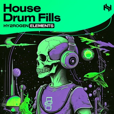 ELEMENTS - HOUSE DRUM FILLS(オンライン納品)(2時間以内に納品)
