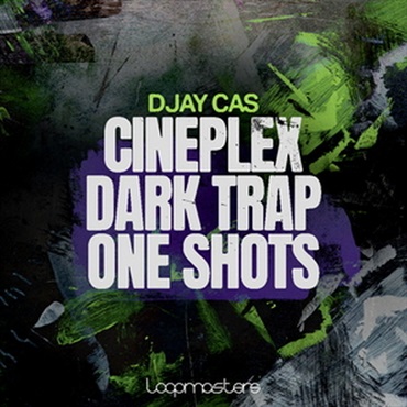 DJAY CAS - CINEPLEX - DARK TRAP ONE SHOTS(オンライン納品)(2時間以内に納品)
