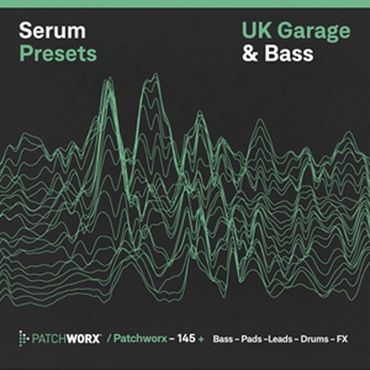 UK GARAGE & BASS - SERUM PRESETS(オンライン納品)(2時間以内に納品)