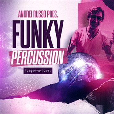 LOOPMASTERS ANDREI RUSSO - FUNKY PERCUSSION(オンライン納品)(2時間以内に納品)
