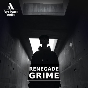 ARTISAN AUDIO RENEGADE GRIME(オンライン納品)(2時間以内に納品)