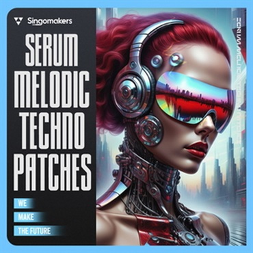 SERUM MELODIC TECHNO PATCHES(オンライン納品)(2時間以内に納品)
