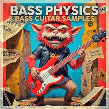 BASS PHYSICS - BASS GUITAR SAMPLES(オンライン納品)(2時間以内に納品)