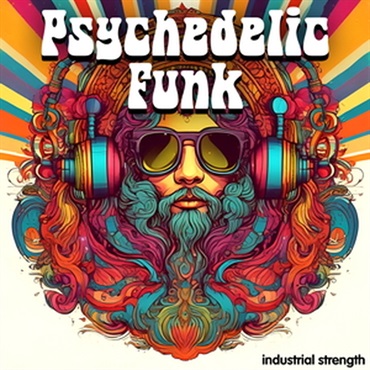 INDUSTRIAL STRENGTH PSYCHEDELIC FUNK(オンライン納品)(2時間以内に納品)
