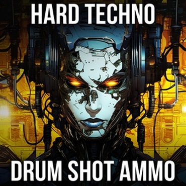INDUSTRIAL STRENGTH HARD TECHNO DRUM SHOT AMMO(オンライン納品)(2時間以内に納品)