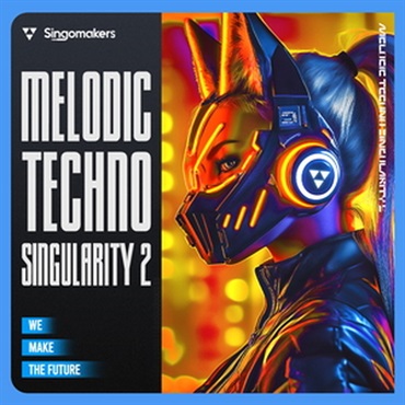 MELODIC TECHNO SINGULARITY 2(オンライン納品)(2時間以内に納品)