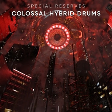 SPECIAL RESERVES: COLOSSAL HYBRID DRUMS(オンライン納品)(2時間以内に納品)