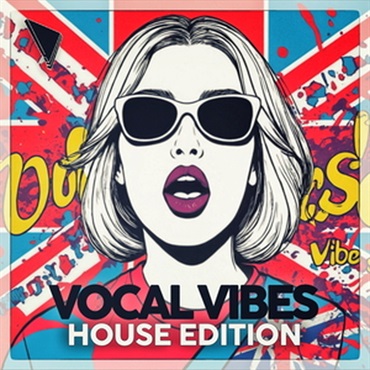 VOCAL VIBES - HOUSE EDITION(オンライン納品)(2時間以内に納品)