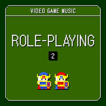 VIDEO GAME MUSIC - RPG 2(オンライン納品)(2時間以内に納品)
