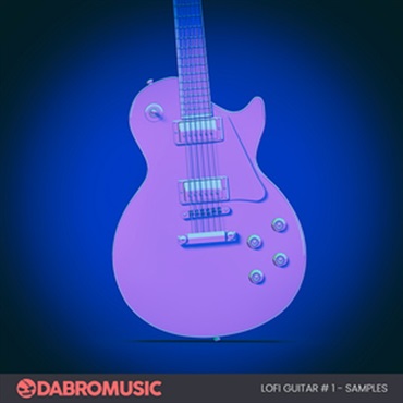 LOFI GUITAR SAMPLES 1(オンライン納品)(2時間以内に納品)