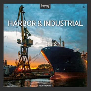 BOOM Library HARBOR & INDUSTRIAL(オンライン納品)(2時間以内に納品)