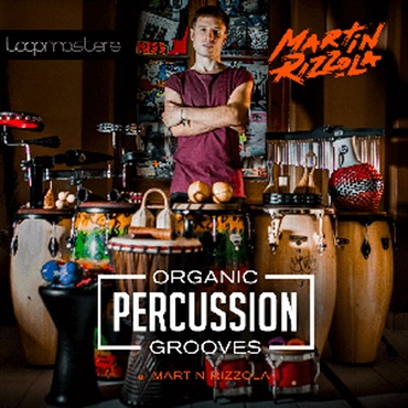 MARTIN RIZZOLA - ORGANIC PERCUSSION GROOVES(オンライン納品)(2時間以内に納品)