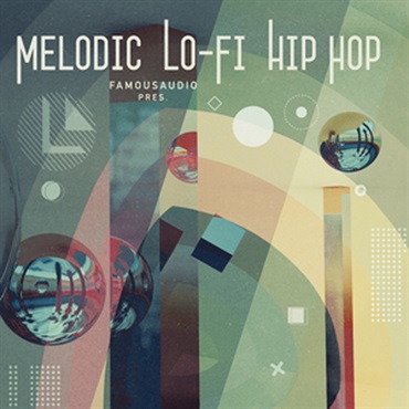 FAMOUS AUDIO MELODIC LO-FI HIP HOP(オンライン納品)(2時間以内に納品)